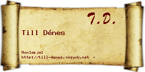 Till Dénes névjegykártya